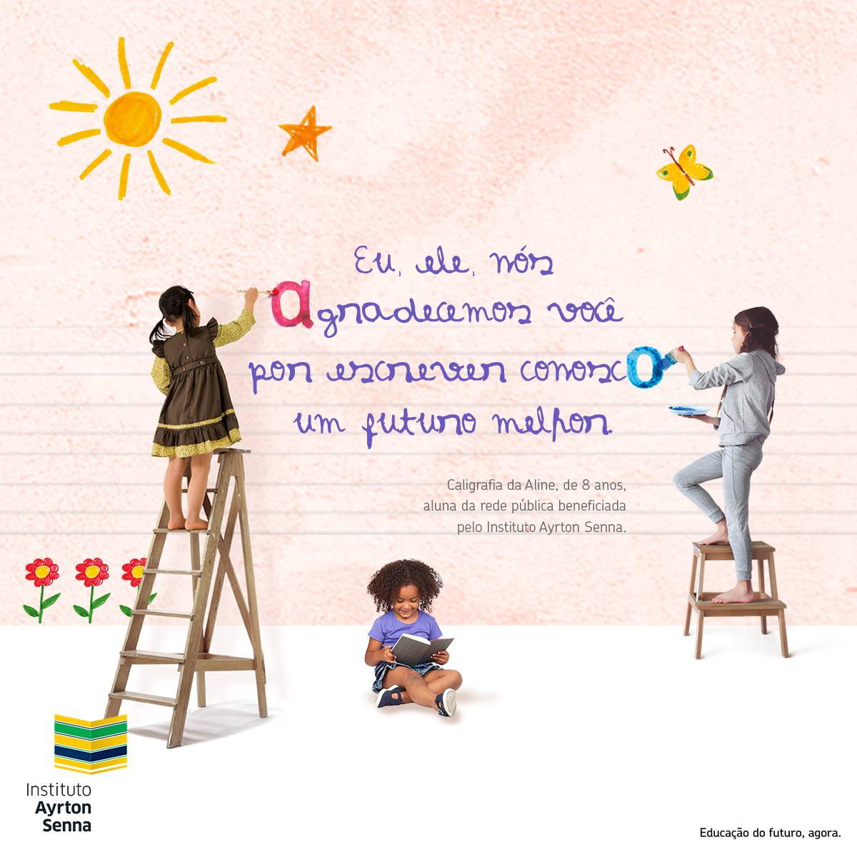 Campanha Escreva Comigo, do Instituto Ayrton Senna, beneficia cerca de mil alunos
